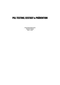 pill testing, ecstasy & prävention