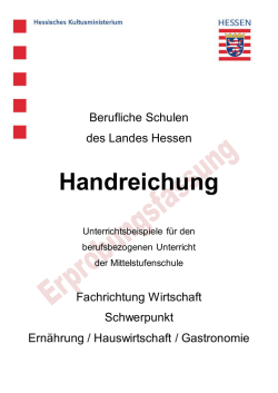 Handreichung f&uuml;r den Schwerpunkt Ern&auml;hrung / Hauswirtschaft