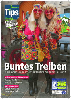 In der ganzen Region erreicht der Fasching nun seinen H&ouml;hepunkt