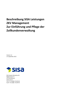 Beschreibung SISA Leistungen ZKV Management Zur Einführung