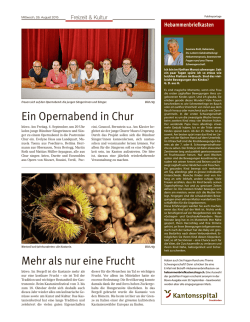 Ein Opernabend in Chur Mehr als nur eine Frucht