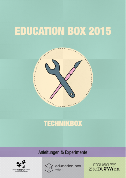 Education Box 2015 - Technikbox - Anleitungen & Experimente