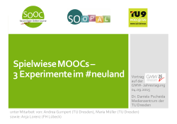 Spielwiese MOOCs – 3 Experimente im #neuland Vortrag