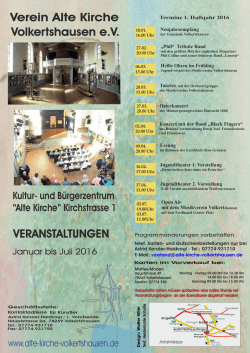 Programm 1. Halbjahr 2016 - Alte Kirche Volkertshausen