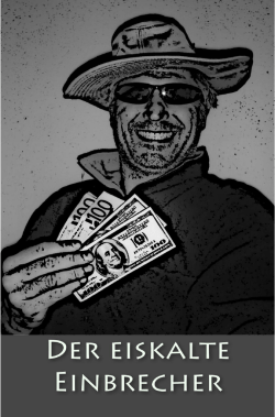 Der eiskalte Einbrecher - Geheimwissen Schlüsseldienst