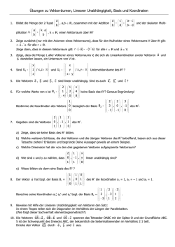 Vektorräume, Lineare Unabhängigkeit, Basis, Koordinaten