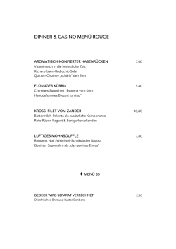 DINNER & CASINO MEN&Uuml; ROUGE