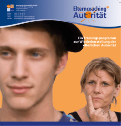 Ein Trainingsprogramm zur Wiederherstellung der elterlichen Autorit&auml;t