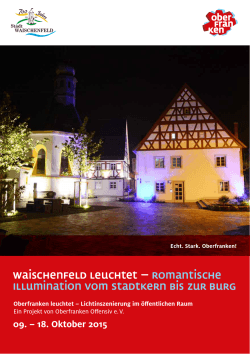 Waischenfeld leuchtet – Romantische Illumination vom Stadtkern bis