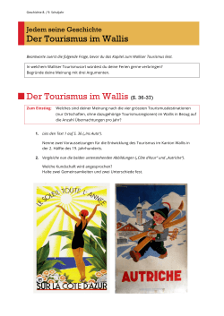 Der Tourismus im Wallis Der Tourismus im Wallis (S. 36-37)