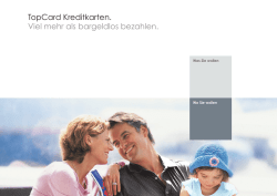 TopCard Kreditkarten. Viel mehr als bargeldlos bezahlen.