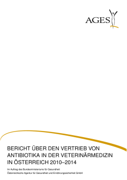 bericht über den vertrieb von antibiotika in der veterinärmedizin in