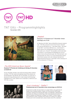 TNT Glitz – Programmhighlights