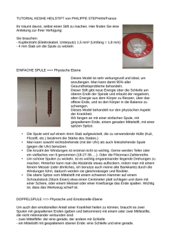 Heil Stift Herstellung - Variante nach Philippe Stephan als