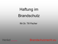 Haftung im Brandschutz - Freiburger Brandschutztag