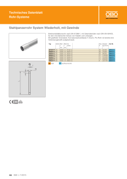 Technisches Datenblatt Rohr-Systeme Stahlpanzerrohr System