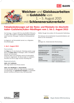 Weichen- und Gleisbauarbeiten in Goldshöfe vom 1. – 5. August