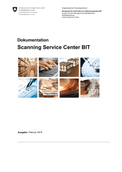 Scanning Service Center BIT - Bundesamt für Informatik und