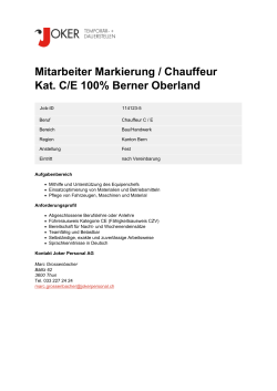 Mitarbeiter Markierung / Chauffeur Kat. C/E 100% Berner Oberland