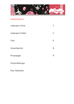 Inhaltsverzeichnis wishproject in K&uuml;rze 3 wishproject im Detail 5