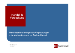 Handelsanforderungen an Verpackungen