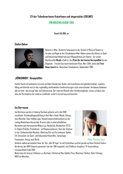 CV der TeilnehmerInnen/AutorInnen und eingereichte LOGLINES