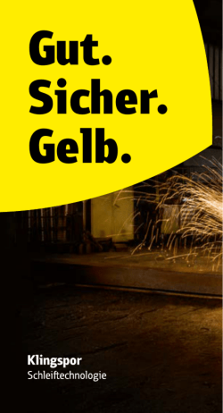 Gut. Sicher. Gelb.