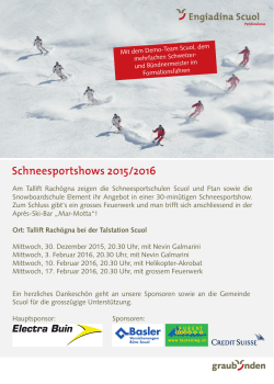 Am Tallift Rachögna zeigen die Schneesportschulen Scuol und Ftan