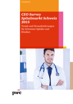 CEO Survey Spitalmarkt Schweiz 2015