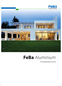 FeBa Aluminium - FeBa Fensterbau GmbH