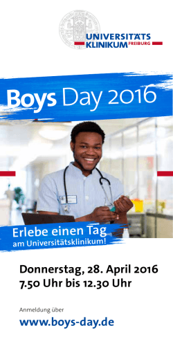 Boys Day 2016 - Universitätsklinikum Freiburg