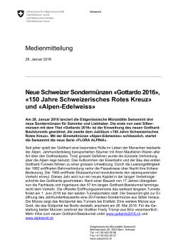 Gottardo 2016», «150 Jahre Schweizerisches Rotes