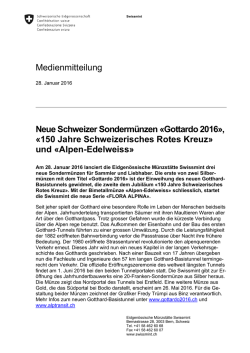 Gottardo 2016», «150 Jahre Schweizerisches Rotes