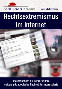 Rechtsextremismus im Internet - Adolf-Bender
