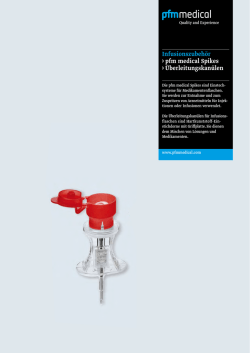 Infusionszubeh&ouml;r &rsaquo;pfm medical Spikes