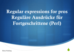 Regular expressions for pros Reguläre Ausdrücke für