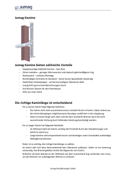 Jumag Kamine Jumag Kamine bieten zahlreiche Vorteile Die