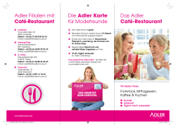Das Adler Café-Restaurant Die Adler Karte für Modefreunde Adler
