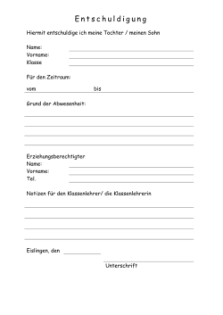 Hiermit entschuldige ich meine Tochter / meinen Sohn