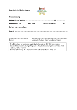Grundschule K&ouml;nigswiesen Krankmeldung Mein(e) Sohn/Tochter
