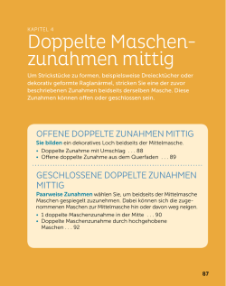doppelte Maschen- zunahmen mittig