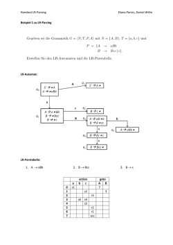 Handout LR-Parsing Diana Panics, Daniel Witte Beispiel 1 zu LR