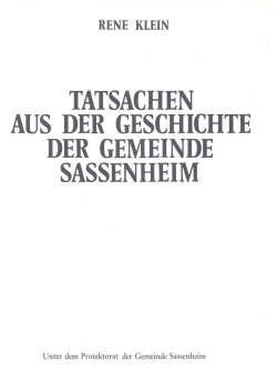 Tatsachen aus der Geschichte der Gemeinde Sassenheim