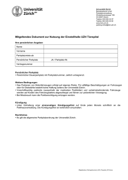 Mitgeltendes Dokument zur Nutzung der Einstellhalle UZH Tierspital