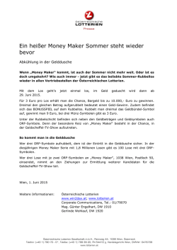 Ein hei&szlig;er Money Maker Sommer steht wieder bevor
