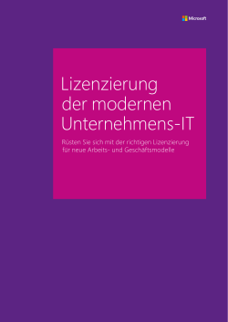 Lizenzierung der modernen Unternehmens-IT