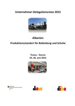 Unternehmer-Delegationsreise 2015 Albanien Produktionsstandort