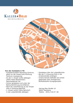 Von der Autobahn A 70: - Autobahnausfahrt Bamberg