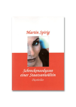 Schreckensodyssee einer Staatsanwältin