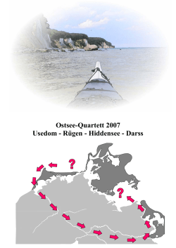 Ostsee-Quartett 2007 Usedom - Rügen - Hiddensee